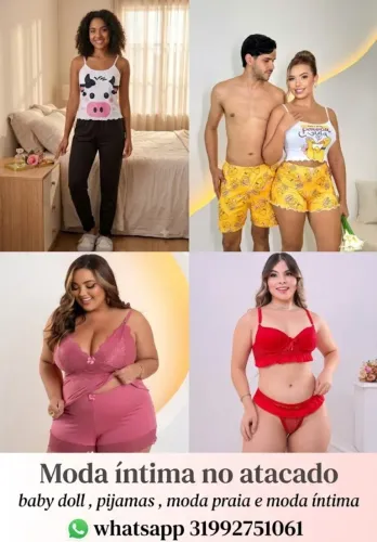 Atacado moda íntima , praia , jeans e baby doll e pijamas , zap *