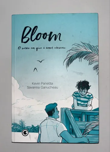 Bloom: O verão em que o amor cresceu
