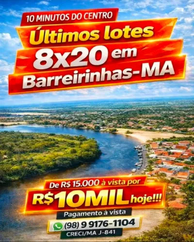 Lote 8x20m por 10mil em BARREIRINHAS-MA
