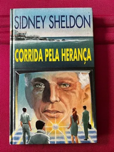 Livro: Corrida pela Herança - Autor: Sidney Sheldon