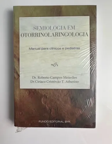 semiologia em otorrinolaringologia - novo (lacrado)