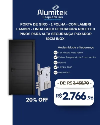 Porta de Giro 1 Folha Lambril  linha Gold