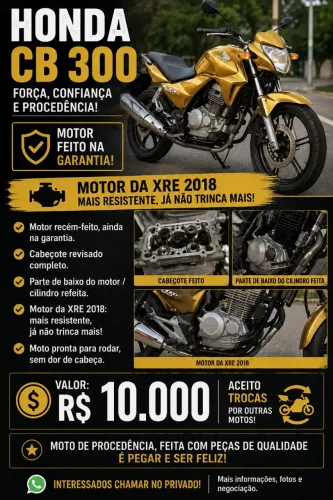 CB 300 com Motor XRE 2018 na Garantia - R$ 10.000 - Aceito Troca