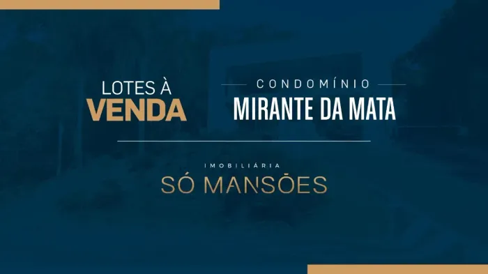 LOTE DE 1.076m² A VENDA NO CONDOMÍNIO MIRANTE DA MATA EM NOVA LIMA