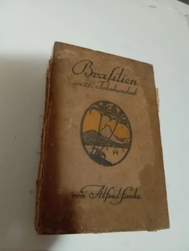 Livro em língua alemã. Brasil no século XX. 1926. Dr. Alfredo Funke