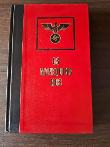 Livro 'Os Manequins Nus' - Raro! Sobre o nazismo