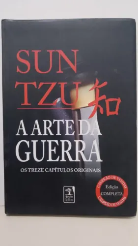 LIVRO: A Arte da Guerra. Os treze capítulos originais. 138 páginas. Edição Completa. 