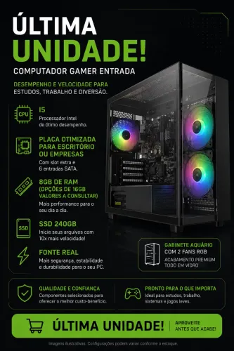 Pc gamer entrada/escritorio/home office ultima unidade (QUEIMA DE ESTOQUE)