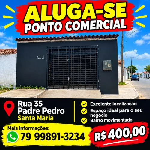 Aluga-se ponto comercial Rua 35 padre Pedro<br>Santa Maria