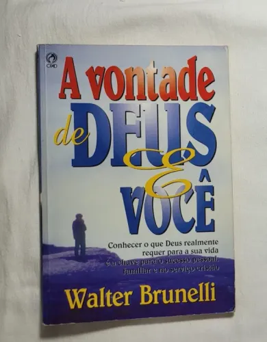 A vontade de Deus e você -ACEITO TROCAS E PROPOSTAS