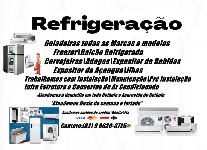 Grande Goiânia:Consertos/Manutenção em Geladeiras e Ar condicionado 