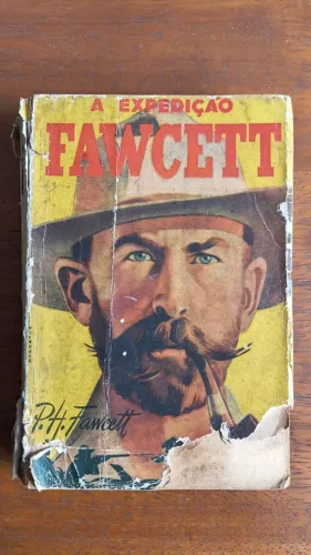 Livro: A expedição Fawcett