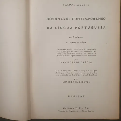 Dicionário Contemporâneo da Língua Portuguesa. Caldas Aulete. 1964.