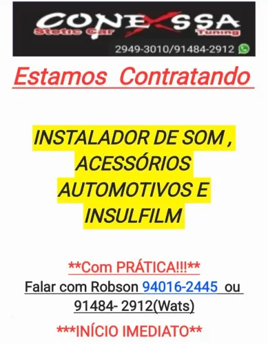 Vaga para Instalador de Som e acessórios automotivo, e Insulfime