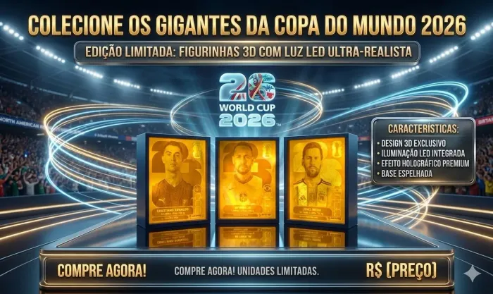 Figurinhas holográficas 3D com luz led dos craques da Copa 2026. 
