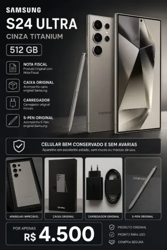 Samsung S24 Ultra 522 GB com NF e sem nenhuma manutenção