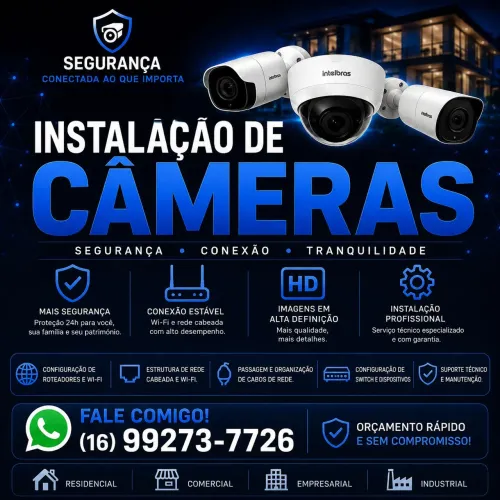 Instalação e manutenção de câmeras e roteadores/REDE