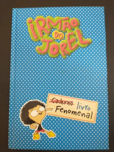 Irmão do Jorel - livro fenomenal