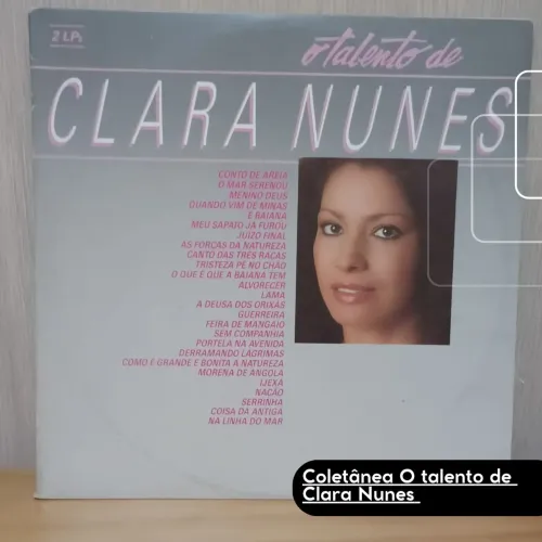 O talento da Clara Nunes. 2 LPs. 