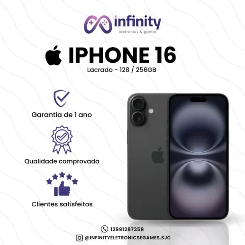 PROMOÇÃO - iPhone 16 128GB - Novo/Lacrado - Infinity Eletronics & Games - PROMOÇÃO