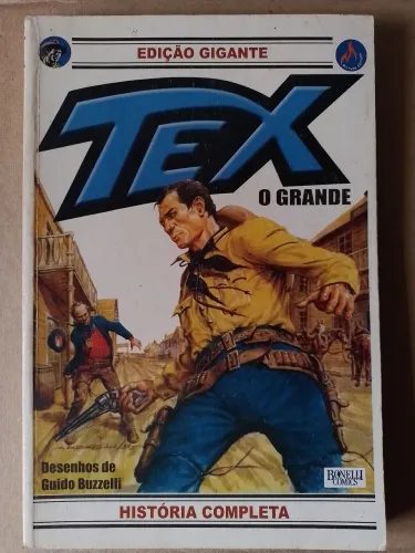 Hqs Tex O Grande + Tex Chumbo Ardente