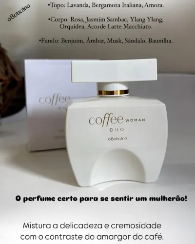 Perfume coffee woman boticário