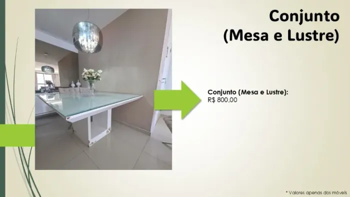 Conjunto de Mesa e Lustre (sala)