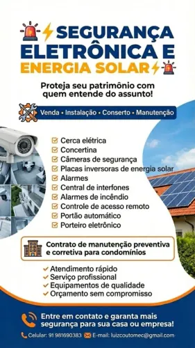Segurança eletrônica, placas inversoras de energia solar e automação.