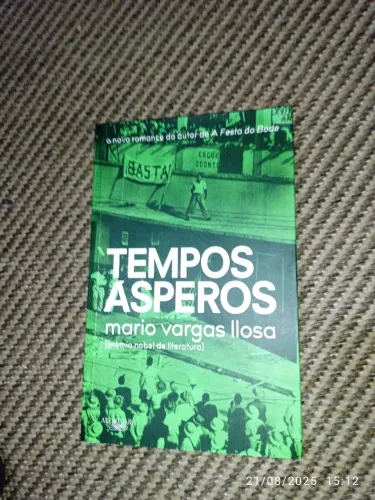 Tempos Ásperos - Mário Vargas Llosa 