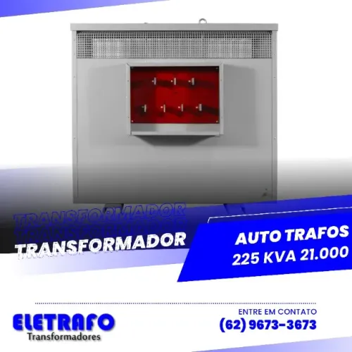 Auto Trafo 225 kVA - Alto Desempenho para Grandes Demandas