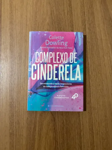 Livro: Complexo de Cinderela de Colette Dowling