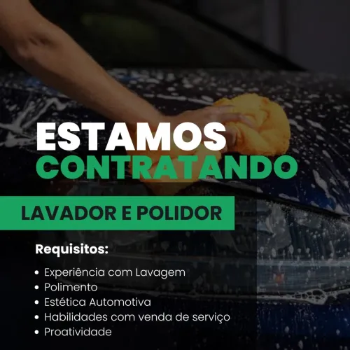 Vaga para Lavador e Polidor Estética Automotiv