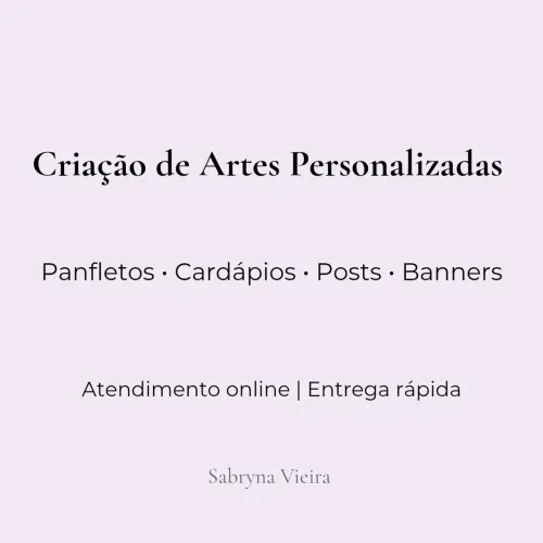 Faço Design Gráfico Personalizado!