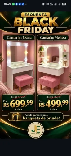Black Friday camarim Joana e melissa na compra você ganha uma banqueta de brinde 