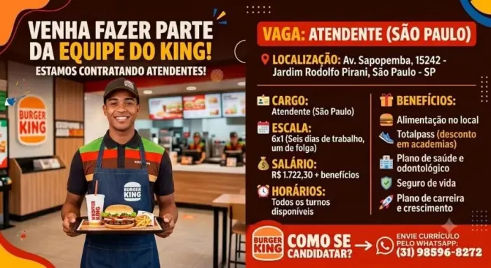 Atendente Burger King - São Paulo (Bairro Jardim Rodolfo Pirani)