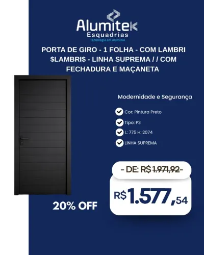 Porta de Giro 1 Folha Lambril linha Suprema 