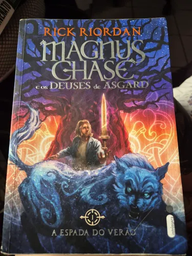 Magnus Chase e os deuses de Asgard - Rick Riordan