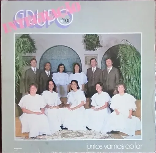 Lp Disco de Vinil Gospel Evangélico Grupo Integração - Juntos vamos ao lar