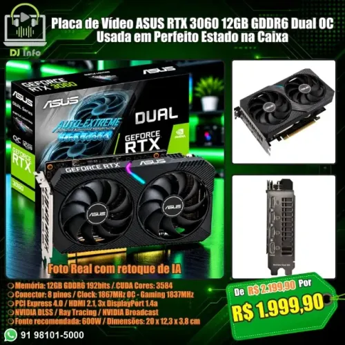 Placa de Vídeo ASUS RTX 3060 12GB GDDR6 Dual OC Usada em Perfeito Estado na Caixa