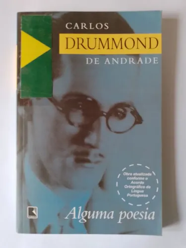 Alguma Poesia Carlos Drummond de Andrade