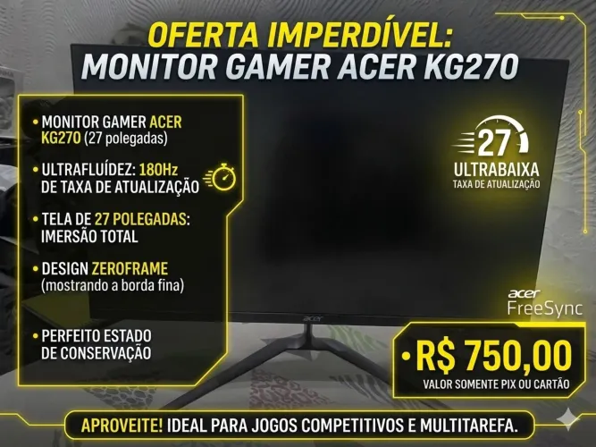 MONITOR GAMER 27? 180hz ACER!