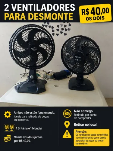 Ventiladores mondial e Britânia para desmonte