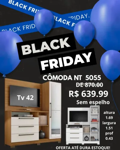 BLACK FRIDAY COMODA NOTÁVEL