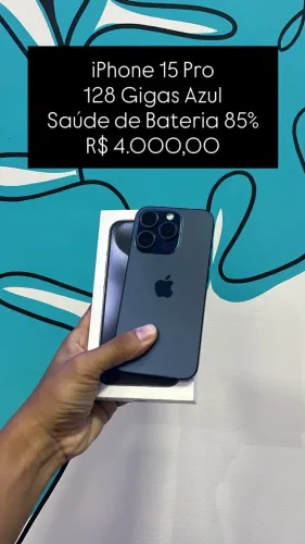 Aparelho Seminovo: iPhone 15 Pro 128GB Azul - Bateria 85% - R$ 4.000,00