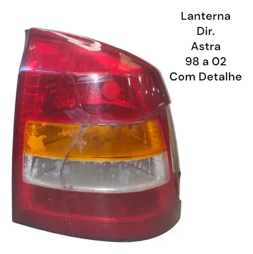 Lanterna Traseira Direita Astra Hatch 99 A 02 Tricolor C/det