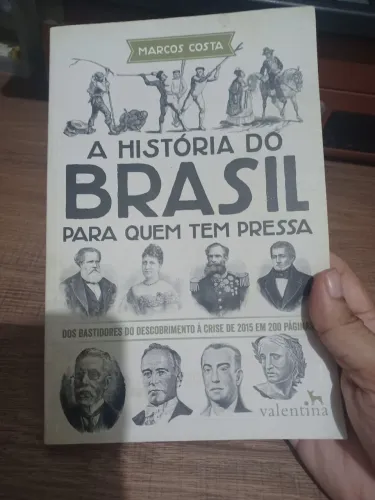 A História do Brasil para Quem tem Pressa, de Marcos Costa