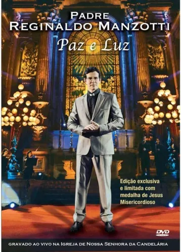 Dvd - Padre Reginaldo Manzotti-paz E Luz