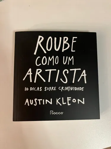 Roube como um artista - Livro Austin Kleon