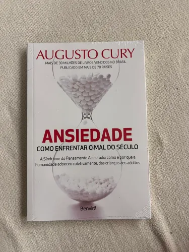 Livro Ansiedade - como enfrentar o mal do século. Augusto Cury