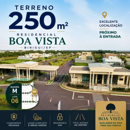 Terreno 250m² Condomínio Boa Vista Birigui/SP